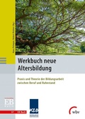 Cover: Werkbuch neue Altersbildung - wbv Media