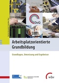 Cover: Arbeitsplatzorientierte Grundbildung - wbv Media