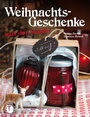 Cover: Weihnachtsgeschenke aus der Küche - Jan Thorbecke Verlag