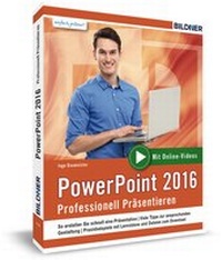 Abbildung von: PowerPoint 2016 - Professionell Präsentieren - BILDNER Verlag