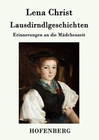 Abbildung von: Lausdirndlgeschichten - Hofenberg