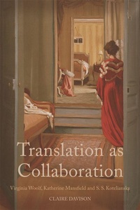Enlarge image Cover: Translation as Collaboration - Edinburgh University Press