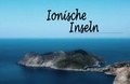 Cover: Bildband Ionische Inseln - Baltic Sea Press
