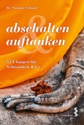 Cover: abschalten & auftanken - Facultas / Maudrich
