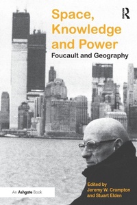 Enlarge image Cover: Space, Knowledge and Power - Routledge