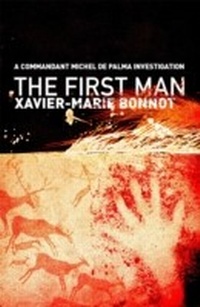 Abbildung von: The First Man - MacLehose Press