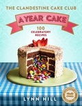 Cover: The Clandestine Cake Club: A Year of Cake - Quercus Publishing