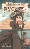 Cover: Maddie Hatter and the Deadly Diamond - Tyche Books Ltd.