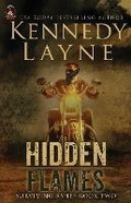 Cover: Hidden Flames: Volume 2 - Kennedy Layne Publishing