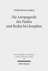 Abbildung von: Die Areopagrede des Paulus und Reden bei Josephus - Mohr Siebeck