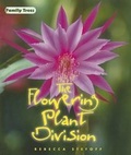 Cover: The Flowering Plant Division - Cavendish Square Publishing