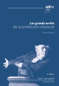 Bild: Les grands arr&ecirc;ts de la profession d'avocat - Helbing & Lichtenhahn