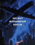 Cover: Helmut Middendorf - Berlin - Kerber Verlag