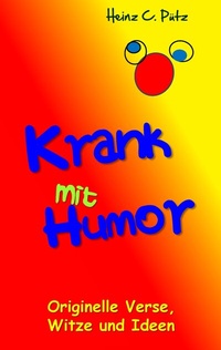 Enlarge image Cover: Krank mit Humor - BoD - Books on Demand