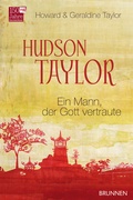 Cover: Hudson Taylor - Brunnen Verlag GmbH