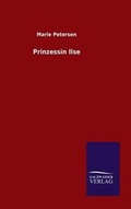 Cover: Prinzessin Ilse - Salzwasser-Verlag GmbH