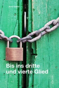 Abbildung von: Bis ins dritte und vierte Glied - CoCon-Verlag