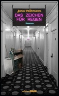 Cover: Das Zeichen f&uuml;r Regen - Edition Atelier