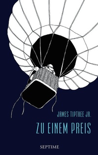 Enlarge image Cover: Zu einem Preis - Septime Verlag