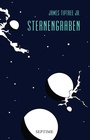 Cover: Sternengraben - Septime Verlag