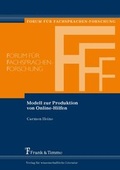 Cover: Modell zur Produktion von Online-Hilfen - Frank & Timme
