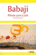 Cover: Babaji - Pforte zum Licht - Reichel Verlag