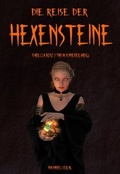 Cover: Die Reise der Hexensteine - Machandel-Verlag