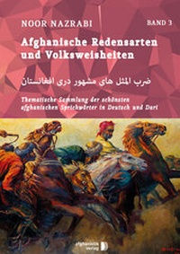 Abbildung von: Afghanische Redensarten und Volksweisheiten BAND 3 - Afghanistik-Social-Business Verlag