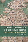 Cover: Scottish Independence and the Idea of Britain - Edinburgh University Press