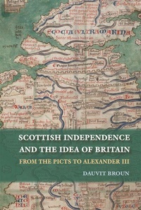 Enlarge image Cover: Scottish Independence and the Idea of Britain - Edinburgh University Press