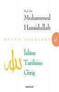 Enlarge image Cover: Islam Tarihine Giris - Beyan Yayinlari