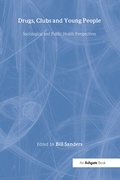 Cover: Drugs, Clubs and Young People - Routledge