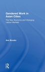 Cover: Gendered Work in Asian Cities - Routledge