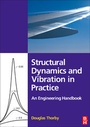 Cover: Structural Dynamics and Vibration in Practice - Butterworth-Heinemann