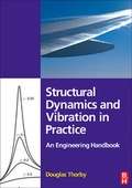 Cover: Structural Dynamics and Vibration in Practice - Butterworth-Heinemann