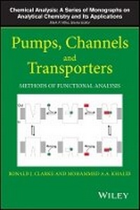 Enlarge image Cover: Pumps, Channels and Transporters - Methods of Functional Analysis - Wiley