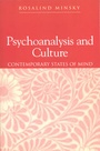 Cover: Psychoanalysis and Culture - Polity Press