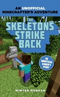 Cover: Minecrafters: The Skeletons Strike Back - Bloomsbury Childrens Books