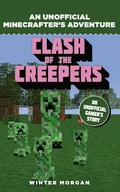 Cover: Minecrafters: Clash of the Creepers - Bloomsbury Childrens Books