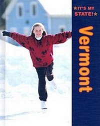 Enlarge image Cover: Vermont - Cavendish Square Publishing