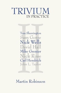 Enlarge image Cover: Trivium in Practice - Independent Thinking Press