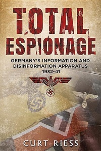 Enlarge image Cover: Total Espionage - Fonthill Media Ltd