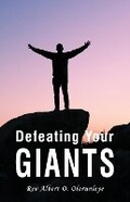Cover: Defeating Your Giants - Jesus Joy Publishing