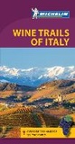 Cover: Wine Regions of Italy - Michelin Green Guide - Michelin Editions des Voyages