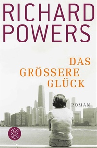 Abbildung von: Das größere Glück - S. Fischer