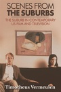 Cover: Scenes from the Suburbs - Edinburgh University Press