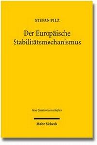 Abbildung von: Der Europäische Stabilitätsmechanismus - Mohr Siebeck