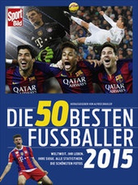 Abbildung von: Die 50 besten Fußballer 2015 - Hoffmann & Campe