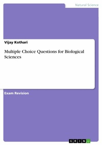 Abbildung von: Multiple Choice Questions for Biological Sciences - GRIN Verlag