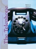 Cover: The Telephone - Cavendish Square Publishing